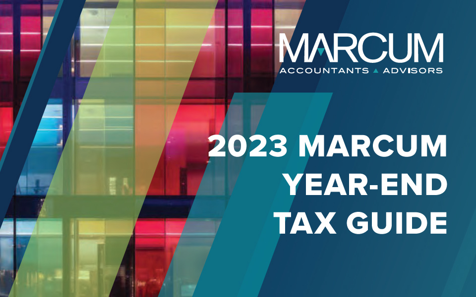 Marcum LLP Unveils Comprehensive 2023 Year-End Tax Guide